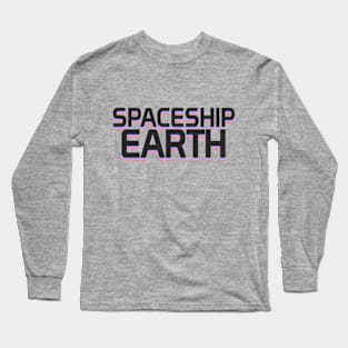 Spaceship Earth Long Sleeve T-Shirt